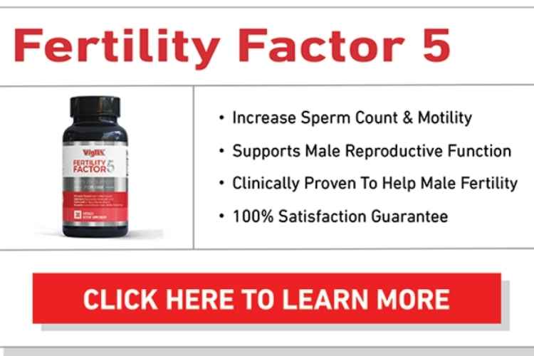 Fertility Factor 5 Review: Is VigRX Fertility Factor 5 beneficial?