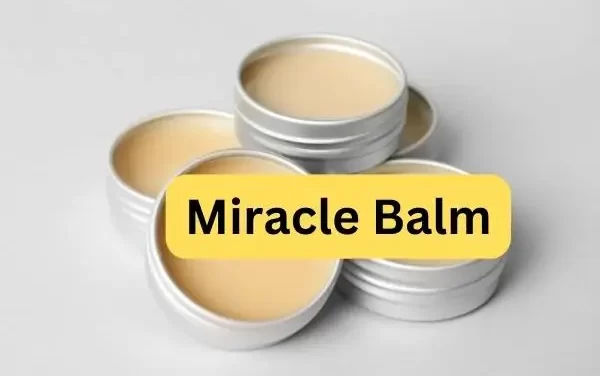 Discovering the Magic: The Power of Miracle Balm Explained