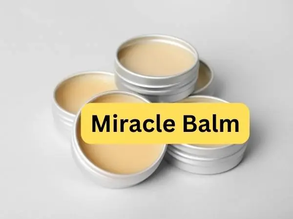 Discovering the Magic: The Power of Miracle Balm Explained